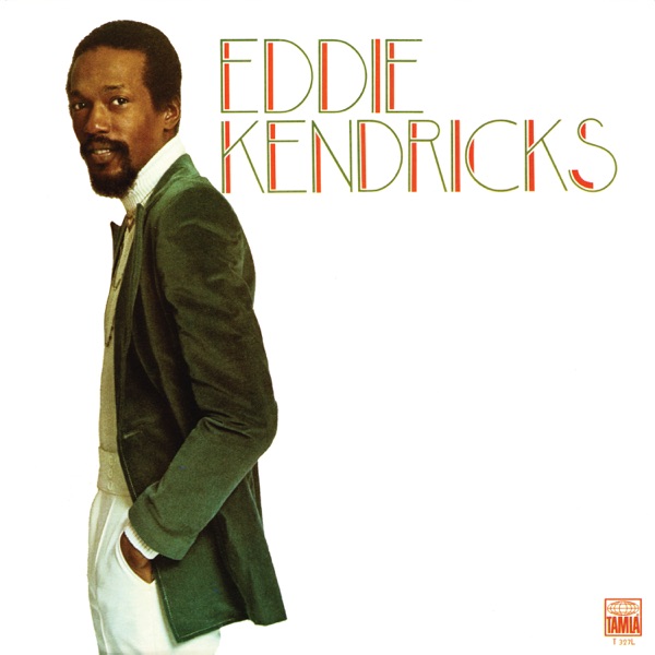 Keep On Truckin' — Eddie Kendricks