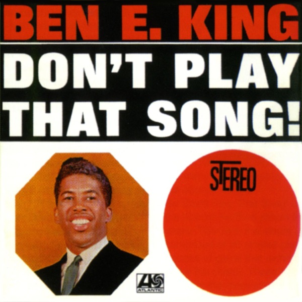 Stand by Me — Ben E. King